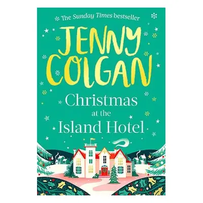 Christmas at the Island Hotel - Colgan, Jenny