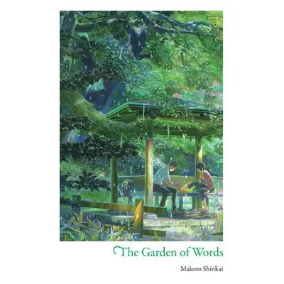 Garden of Words - Shinkai, Makoto