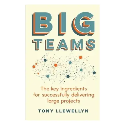 Big Teams - Llewellyn, Tony