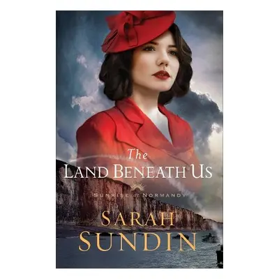 Land Beneath Us - Sundin, Sarah