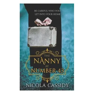 Nanny at Number 43 - Cassidy, Nicola