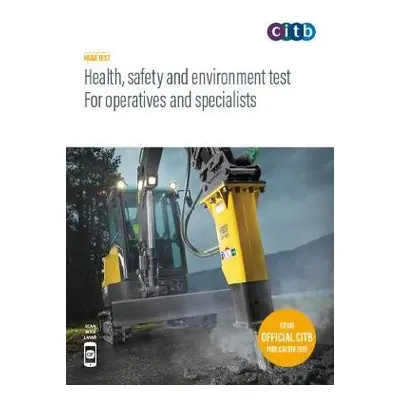 Health, safety and environment test for operatives and specialists