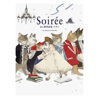 Soiree: The Art of Nekosuke - Nekosuke