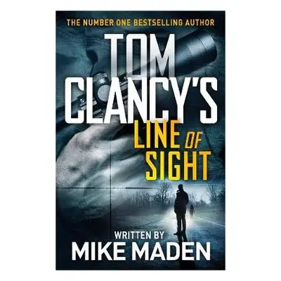 Tom Clancy's Line of Sight - Maden, Mike