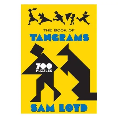 The Book of Tangrams - Loyd, Sam