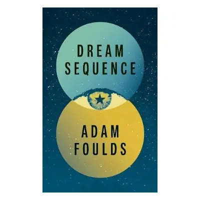 Dream Sequence - Foulds, Adam