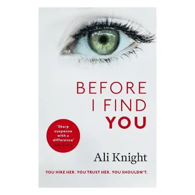 Before I Find You - Knight, Ali