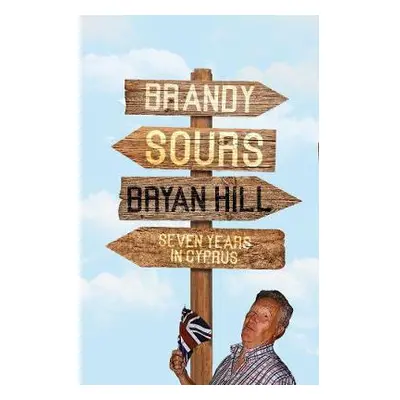 Brandy Sours - Hill, Bryan