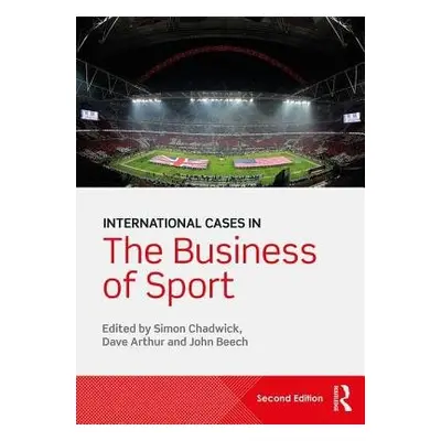 International Cases in the Business of Sport