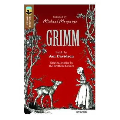 Oxford Reading Tree TreeTops Greatest Stories: Oxford Level 18: Grimm - Davidson, Jan a Brothers