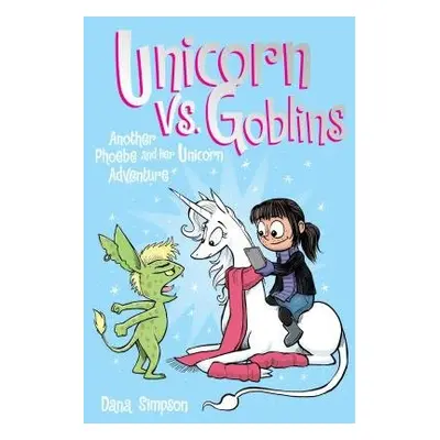 Unicorn vs. Goblins - Simpson, Dana