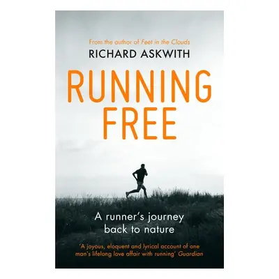 Running Free - Askwith, Richard