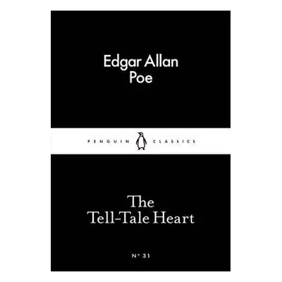 The Tell-Tale Heart - Poe, Edgar Allan