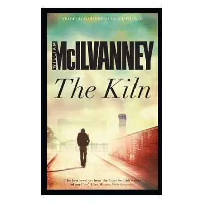 Kiln - McIlvanney, William