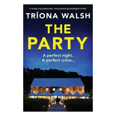 Party - Walsh, Tr?ona