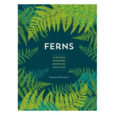 Ferns - Weinstein, Mobee