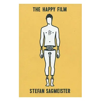 Stefan Sagmeister: The Happy Film Pitch Book