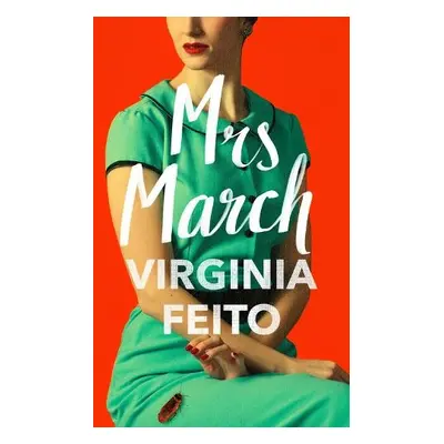 Mrs March - Feito, Virginia