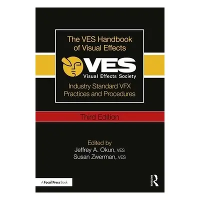 VES Handbook of Visual Effects