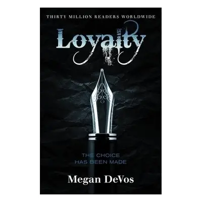 Loyalty - DeVos, Megan