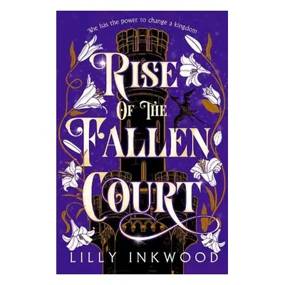 Rise of the Fallen Court - Inkwood, Lilly