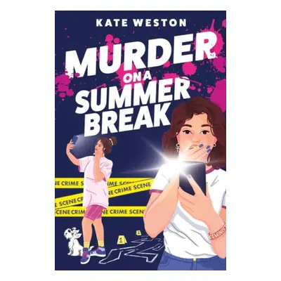 Murder on a Summer Break - Weston, Kate