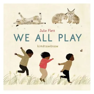 We All Play - Flett, Julie