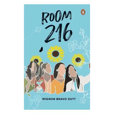 ROOM 216 - Dutt, Mignon Bravo