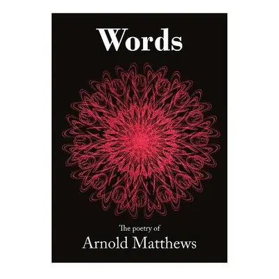 Words - Matthews, Arnold