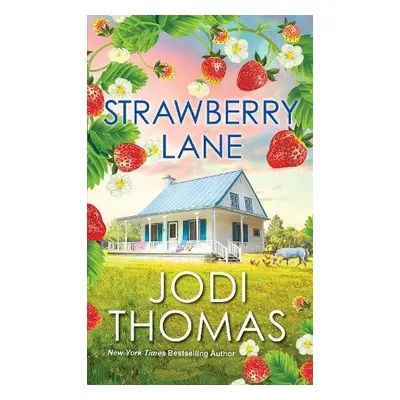 Strawberry Lane - Thomas, Jodi