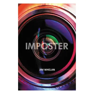 Imposter - Whelan, Jim