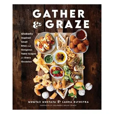 Gather and Graze - Mustafa, Mumtaz a Klynstra, Laura