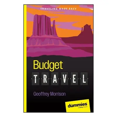 Budget Travel For Dummies - Morrison, Geoffrey