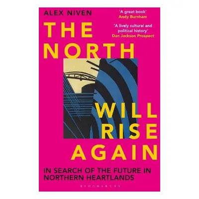 North Will Rise Again - Niven, Alex