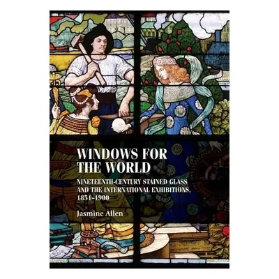 Windows for the World - Allen, Jasmine