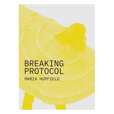 Breaking Protocol