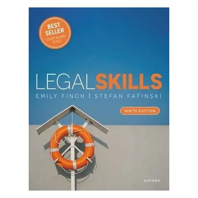 Legal Skills - Finch, Dr Emily (Author and Lecturer) a Fafinski, Dr Stefan (Author)