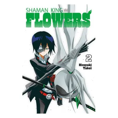 SHAMAN KING: FLOWERS 2 - Takei, Hiroyuki