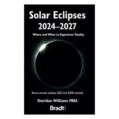 Solar Eclipses 2024-2027 - Williams, Sheridan