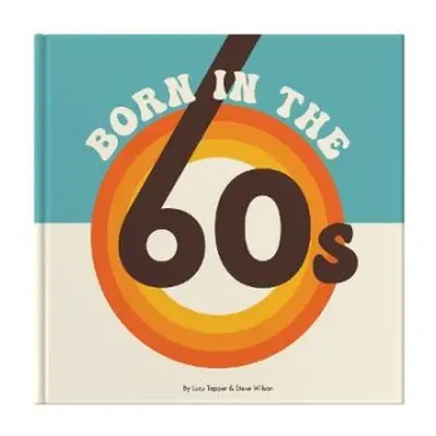 Born In The 60s - Tapper, Lucy