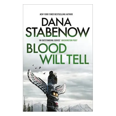 Blood Will Tell - Stabenow, Dana