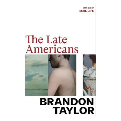 Late Americans - Taylor, Brandon