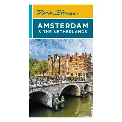 Rick Steves Amsterdam a the Netherlands (Fourth Edition) - Openshaw, Gene a Steves, Rick