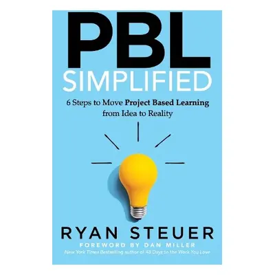 PBL Simplified - Steuer, Ryan