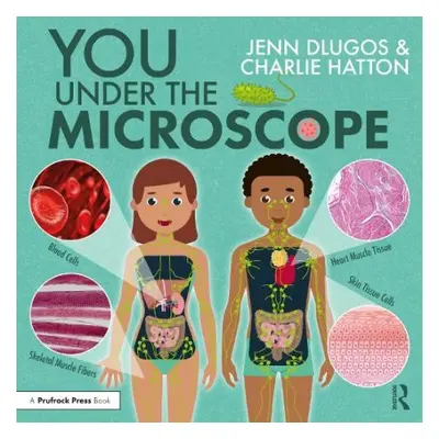 You Under the Microscope - Dlugos, Jenn a Hatton, Charlie