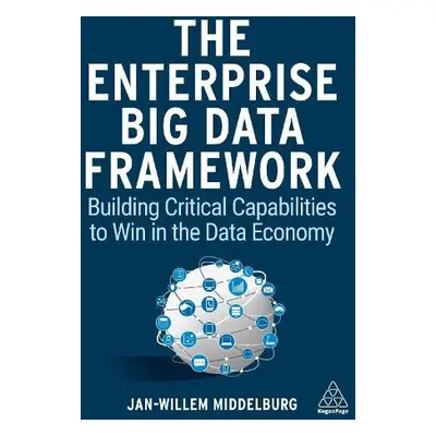 Enterprise Big Data Framework - Middelburg, Jan-Willem