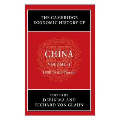 Cambridge Economic History of China