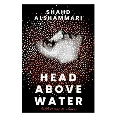 Head Above Water - Alshammari, Shahd