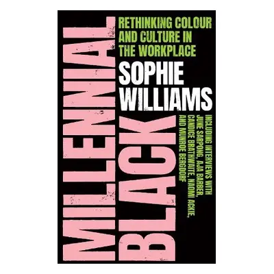 Millennial Black - Williams, Sophie