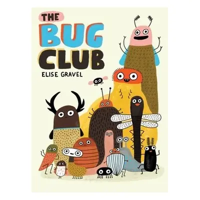 Bug Club - Gravel, Elise